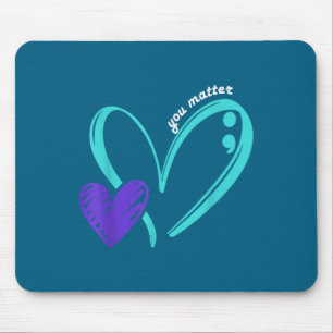 You Suicide Prevention Awareness Teal Purple Heart Mouse Pad