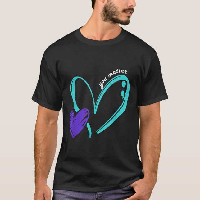 You Suicide Prevention Awareness Teal Purple Heart T-Shirt (Front)