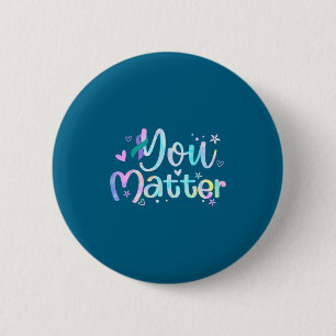 You Suicide Prevention Awareness Teal Purple Ribbo 6 Cm Round Badge