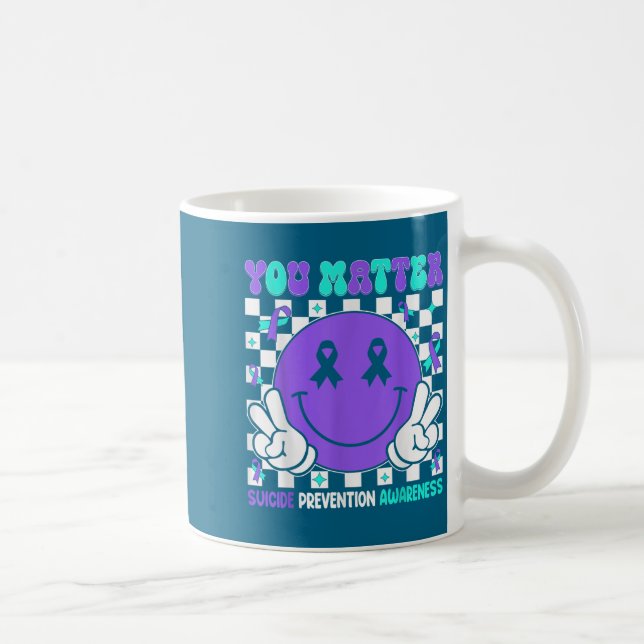 You Suicide Prevention Awareness Teal Purple Ribbo Coffee Mug (Right)