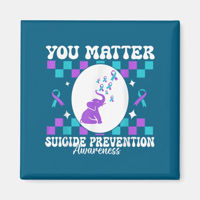 You Suicide Prevention Awareness Women  Magnet (Front)