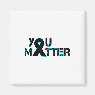 You Suicide Prevention Depression Awareness  Magnet