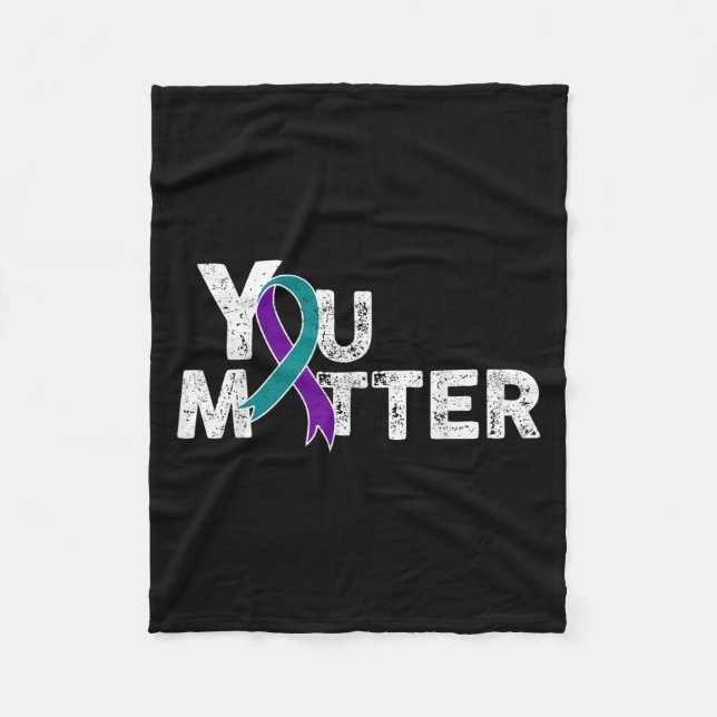 You Suicide Prevention Month Teal Purple Ribbon Gi Fleece Blanket (Front)