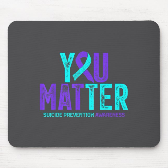 You - Suicide Prevention Teal Purple Awareness Rib Mouse Pad (Front)