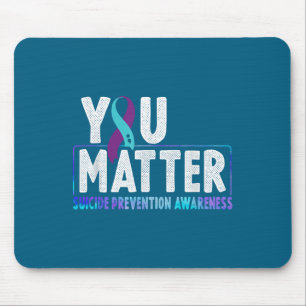 You - Suicide Prevention Teal Purple Awareness Rib Mouse Pad