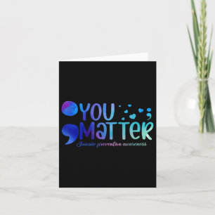 You Suicide Prevention Teal Purple Awareness Ribbo Card