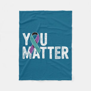 You Suicide Prevention Teal Purple Awareness Ribbo Fleece Blanket