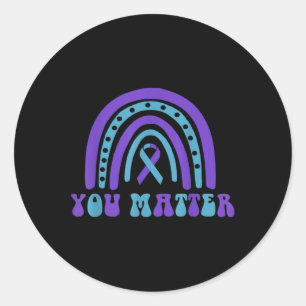 You Suicide Prevention Week Mental Health Awarenes Classic Round Sticker