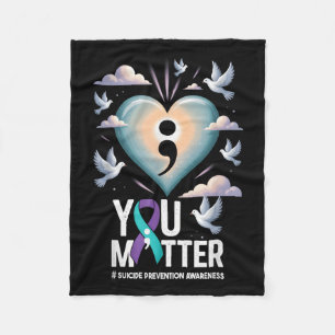 You Suicide Prevention Week Mental Health Awarenes Fleece Blanket