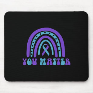 You Suicide Prevention Week Mental Health Awarenes Mouse Pad