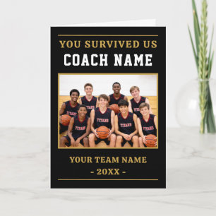 You Survived Us Coach Funny Basketball Photo Thank You Card