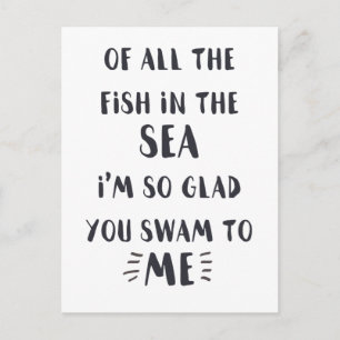 You swam to me - Black & White Quote postcard