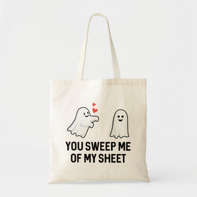 You Sweep Me Of My Sheet Tote Bag (Front)