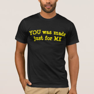 YOU T-Shirt