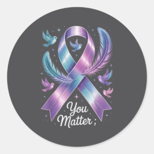 You Teal &amp; Purple Ribbon Suicide Prevention Aw Classic Round Sticker