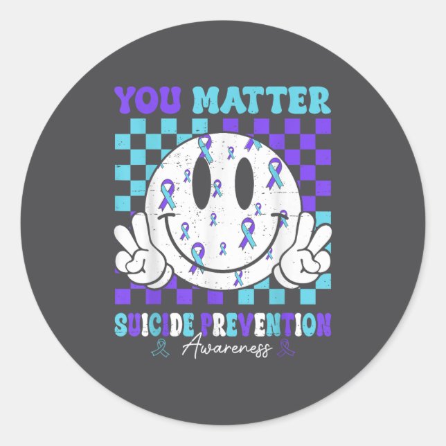 You Teal Purple Ribbon Suicide Prevention Awarenes Classic Round Sticker (Front)