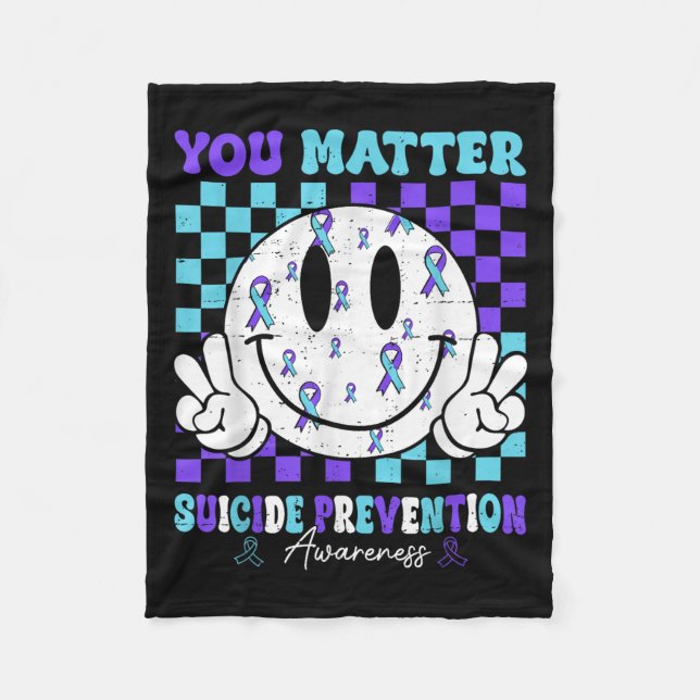 You Teal Purple Ribbon Suicide Prevention Awarenes Fleece Blanket (Front)