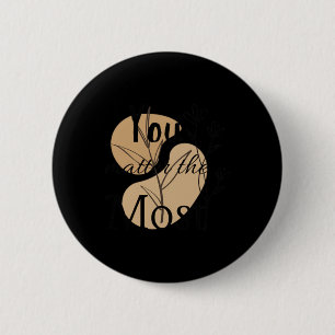 You The Most Positive Vibes Empowering Sticker 6 Cm Round Badge