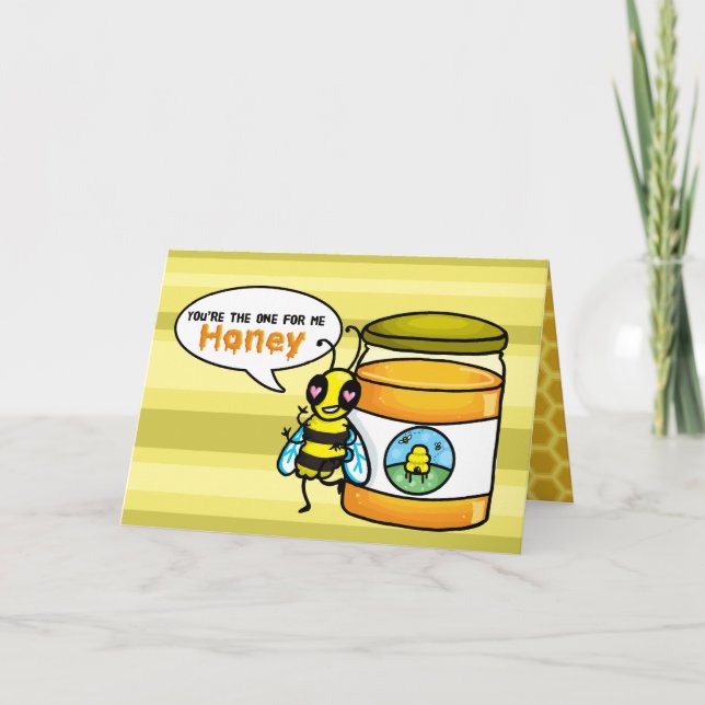 You the one for me Honey bee card (Front)