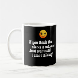 You think coffee mug