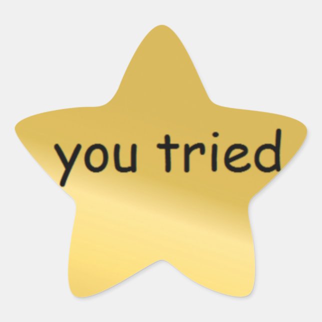 You tried sticker (Front)