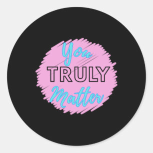 You Truly – Bright Heart Pink And Blue Design Stic Classic Round Sticker