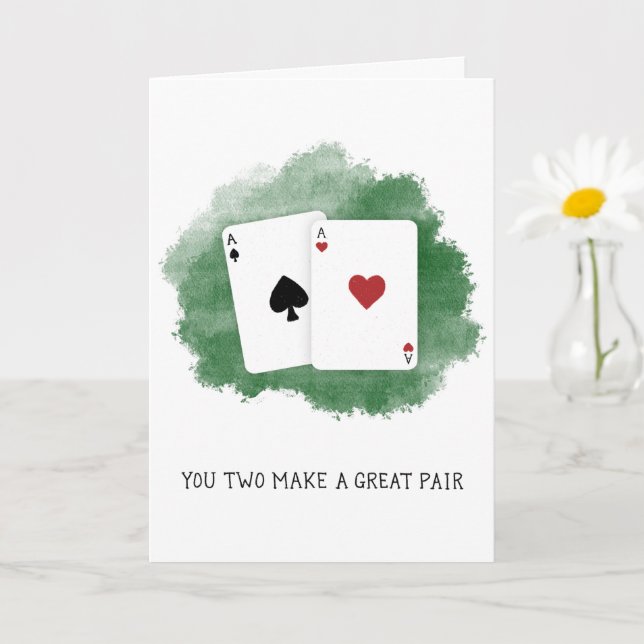 "You two make a great pair" Poker Couple Card (Small Plant)