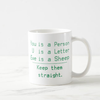 YOU U EWE COFFEE MUG