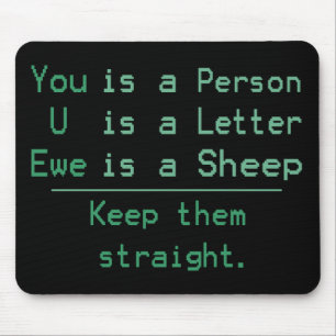 YOU U EWE MOUSE PAD