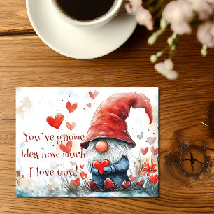 "You’ve Gnome Idea How Much I Love You" Valentine Postcard
