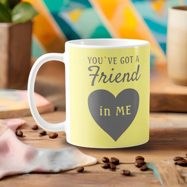 You`ve got a Friend Yellow Grey Heart Friendship Coffee Mug (Creator Uploaded)