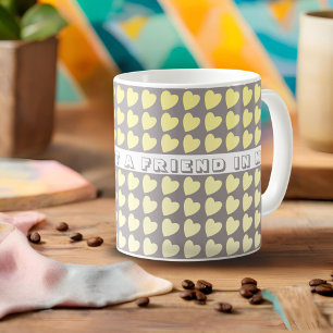 You`ve got a Friend Yellow Grey Heart Valentine Coffee Mug