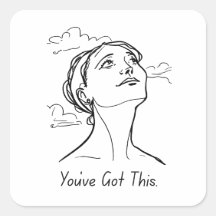 You’ve Got This – Motivational Sticker