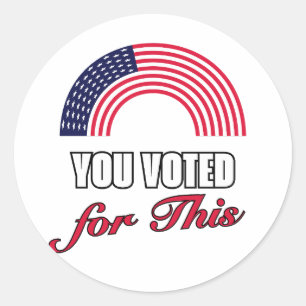 You voted for this classic round sticker