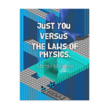 You vs. Physics - Marble Madness