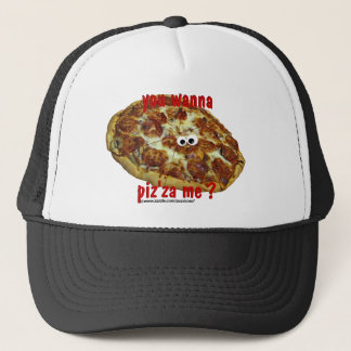 'you wanna piz'za me?' humourous parody Hat