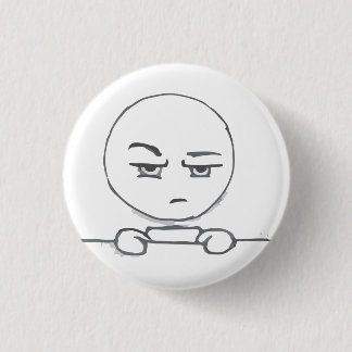You want me to what? @frenchtoastly 3 cm round badge