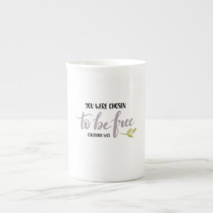 You Were Chosen to Be Free – Bone China Mug