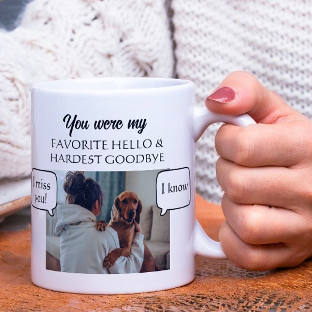 You Were my Favourite Hello And Hardest Goodbye Coffee Mug (You Were my Favorite Hello And Hardest Goodbye Coffee Mug from Ricaso. Memorial keepsake)