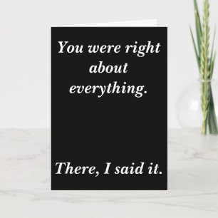 You were right card