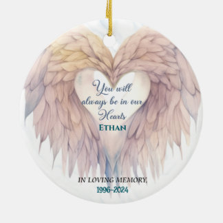 You will always be in our hearts ceramic ornament