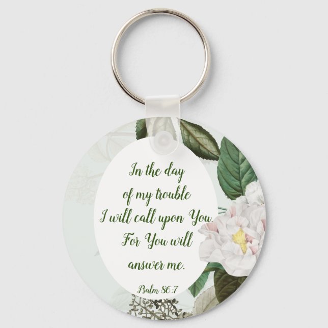 You will Answer Inspirational Quote Key Ring (Front)