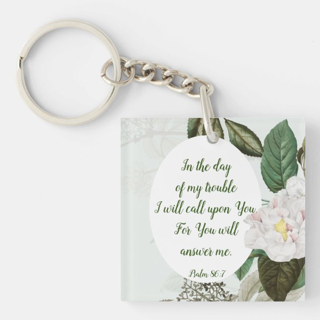 You will Answer Inspirational Quote Key Ring (Front)