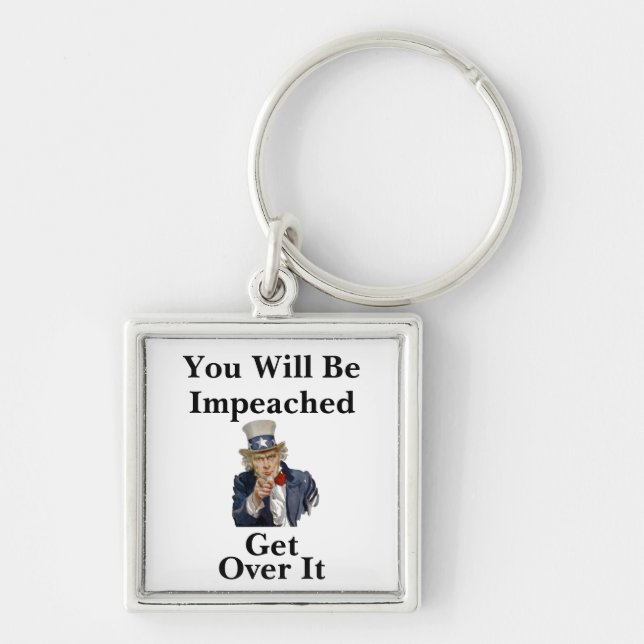 You Will Be Impeached Keychain (Front)