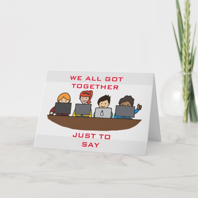 YOU WILL BE MISSED BY ALL OF US CARD (Front)