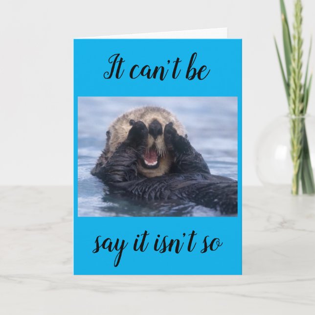 YOU WILL BE ****MISSED**** CARD (Front)