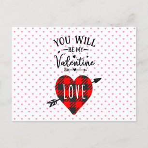 You will be my valentine with love on red heart postcard