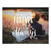 You Will Forever Be My Always Custom Wedding