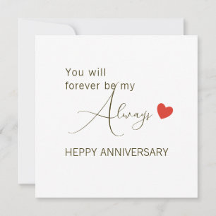 You Will Forever Be My Always – Romantic Love Holiday Card