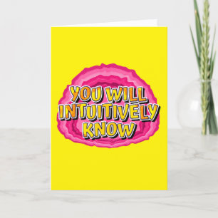 You Will Intuitively Know AA Slogan Anniversary Card